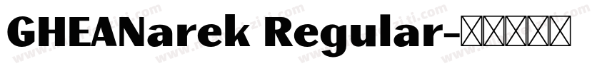 GHEANarek Regular字体转换